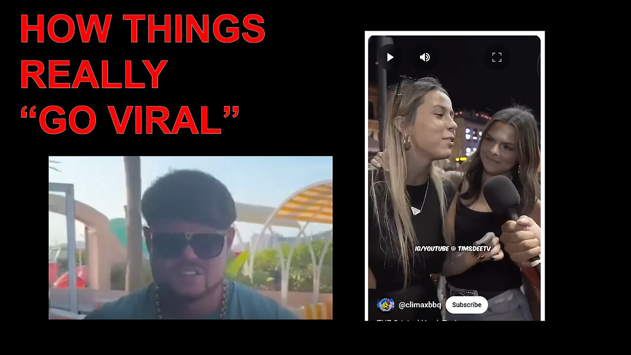 HOW THINGS REALLY GO VIRAL