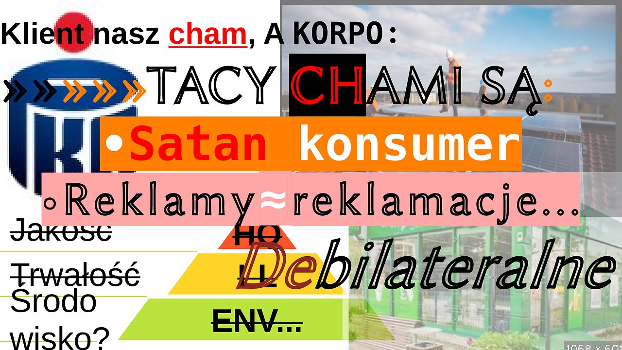 Klient nasz *cham* VS KORPO TACY CHAMI SĄ