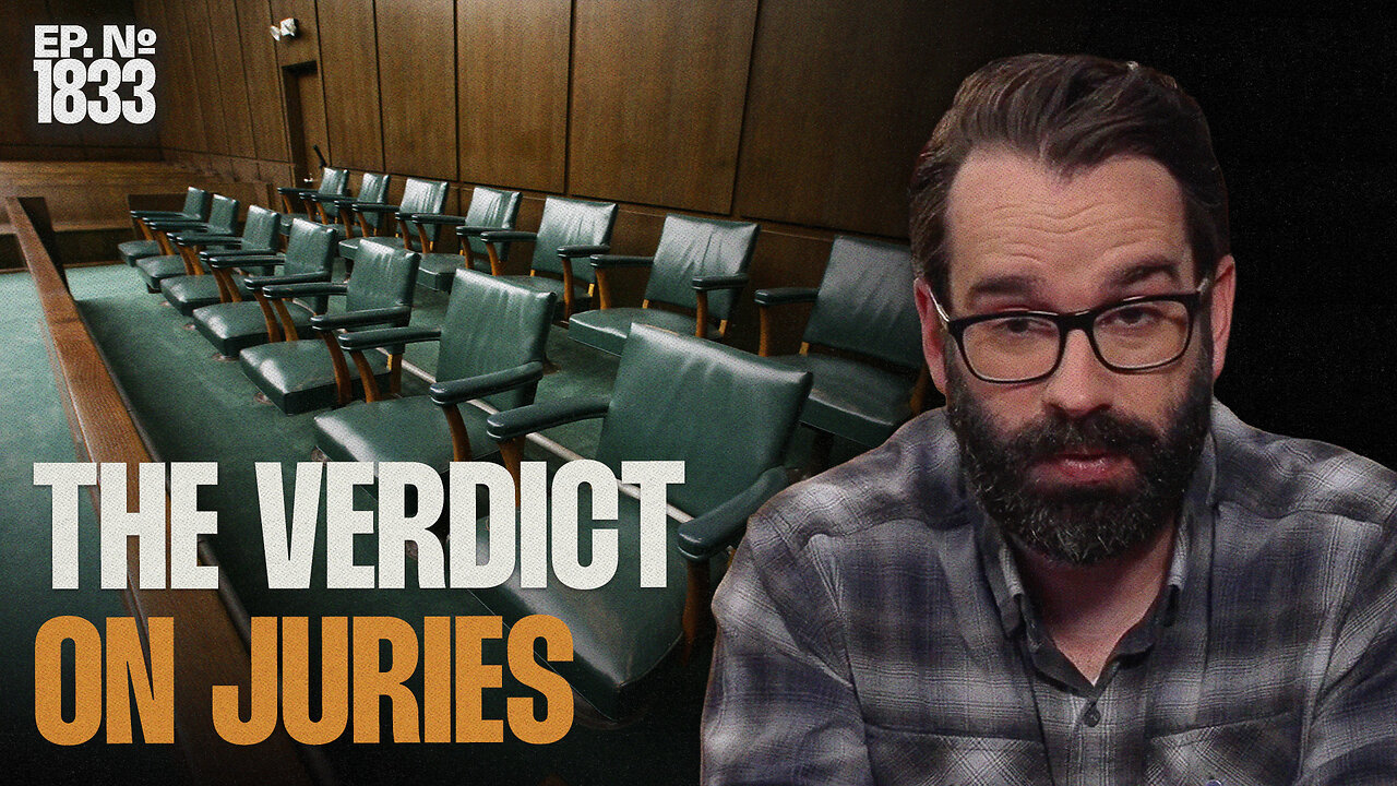 Do Juries Still Work In Modern America? | Ep. 1833 thumbnail