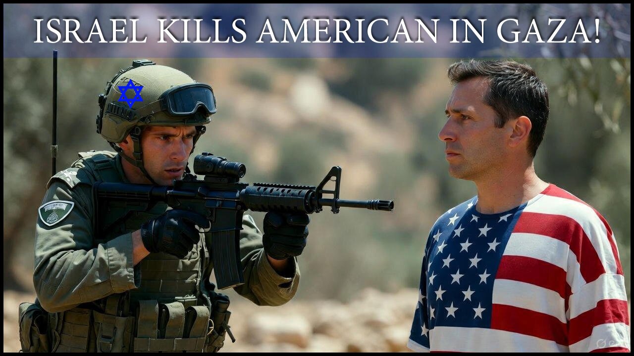EXCLUSIVE: Israel Kills American in GAZA – Shocking Cover-Up Exposed in 2025!