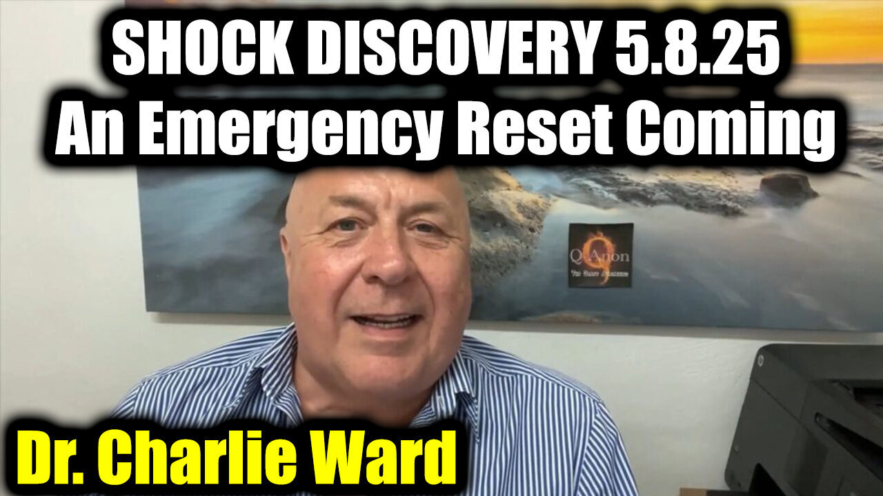 Charlie Ward SHOCK DISCOVERY 5.8.25 - An Emergency Reset Coming
