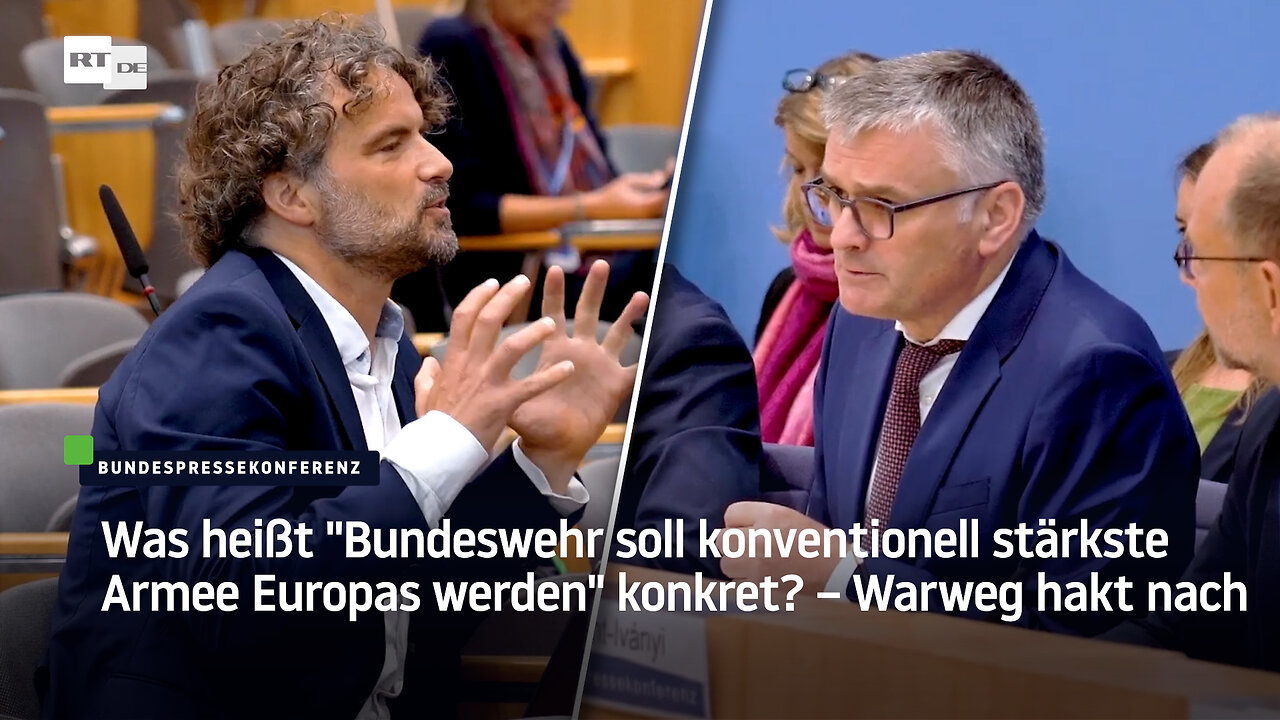 Was heißt Bundeswehr soll konventionell stärkste Armee Europas werden konkret? – Warweg hakt nach
