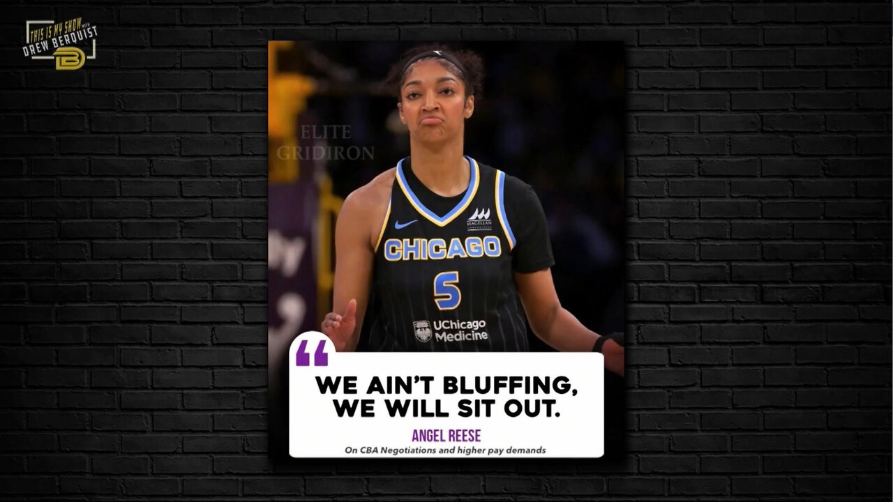 WNBAs Angel Reese Threatens to Sit Out, Regularly Misses Layups | Drew Berquist