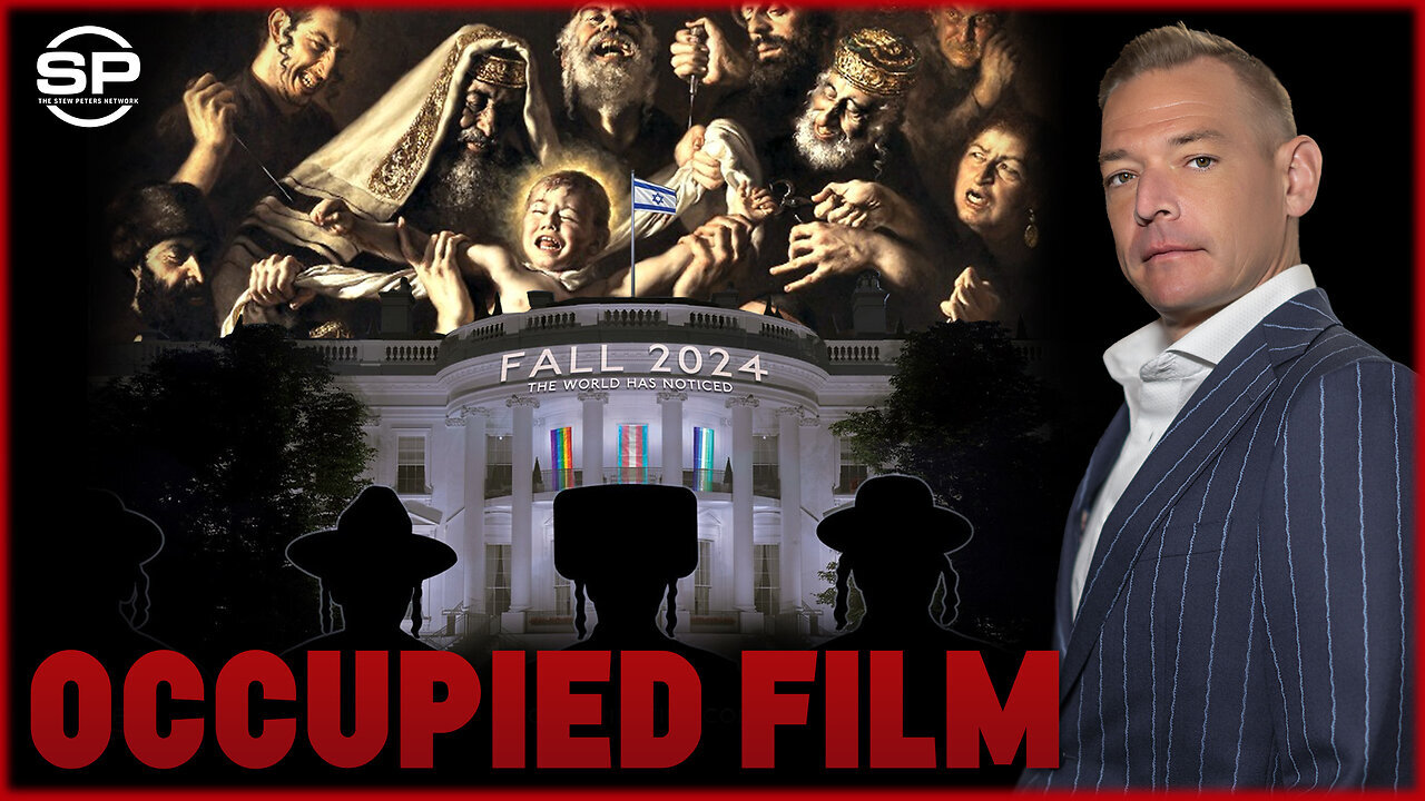 BREAKING: Stew Peters’ original Film OCCUPIED Premiers Nov 24th! This is the documentary of the Century