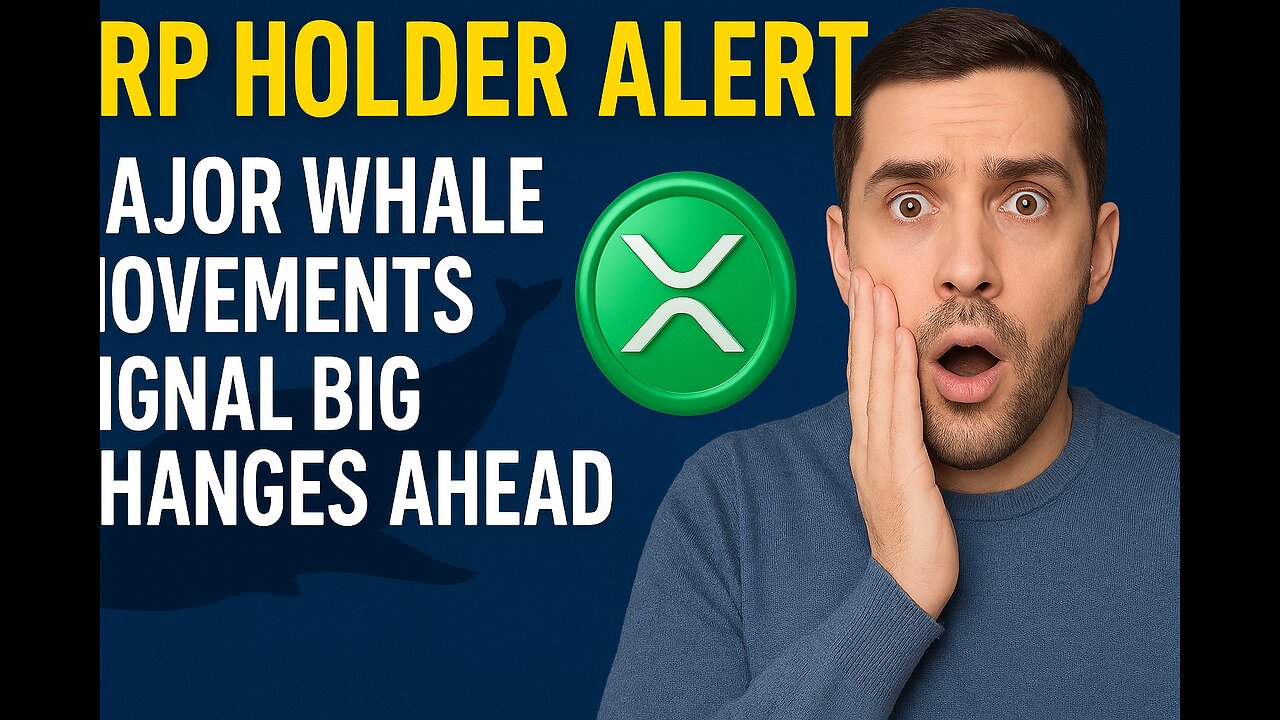 XRP Holder Alert: Major Whale Movements Signal Big Changes Ahead #sahnews #news #creptonews