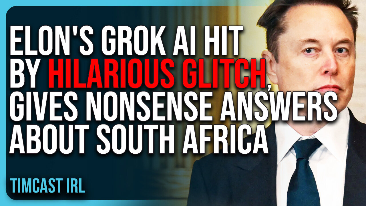 Elons Grok AI Hit By HILARIOUS GLITCH, Gives NONSENSE ANSWERS About South Africa & Hawk Tuah