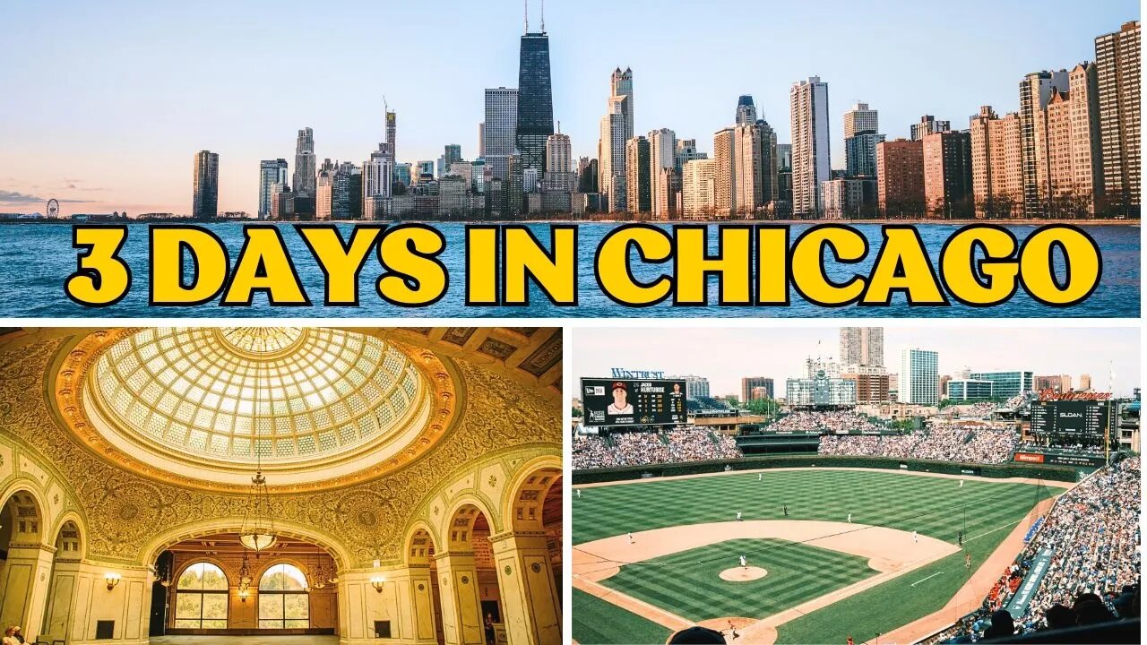 Weekend Trip to Chicago: What to Do in 3 Days