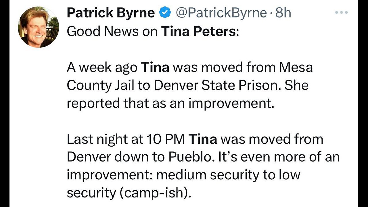 FREE TINA PETERS- Good News and a Phone Call-Patrick Byrne 4 17 2025