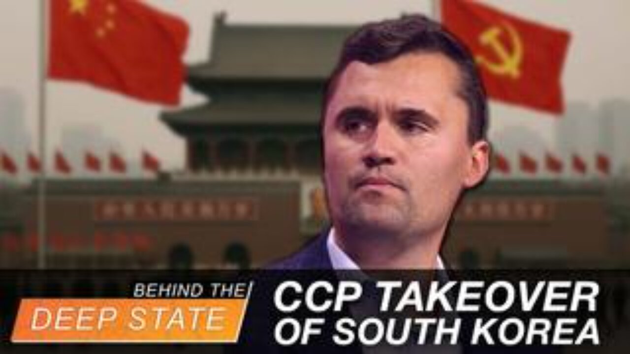Charlie Kirk Pledged Full Focus on CCP Takeover of South Korea Days Before Assassination