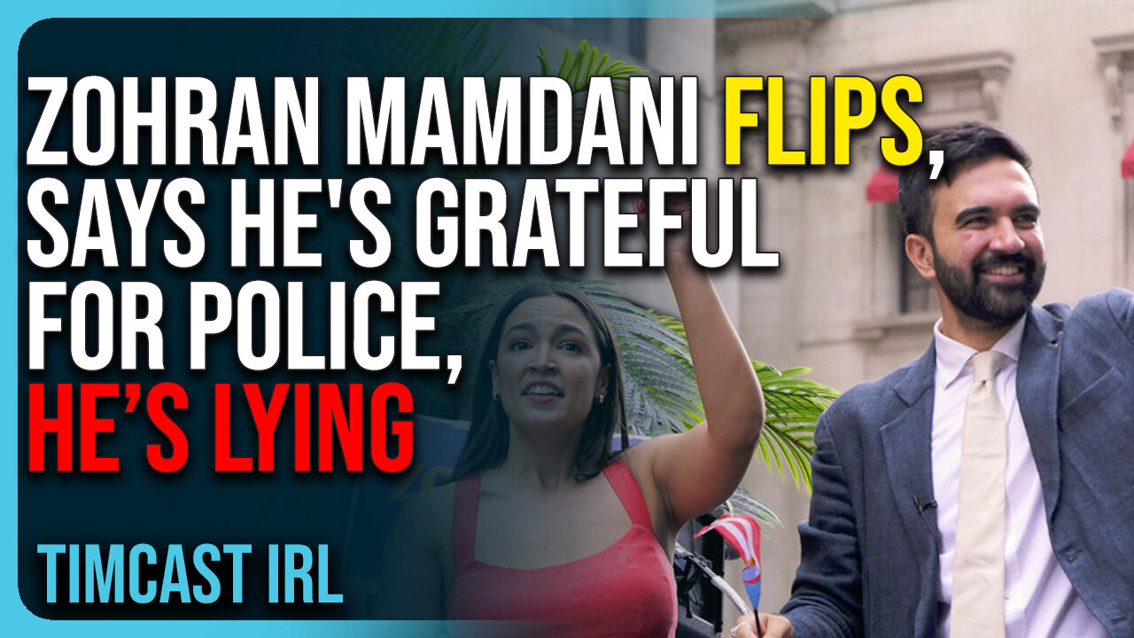 Zohran Mamdani FLIPS, Says Hes GRATEFUL For Police, He’s LYING
