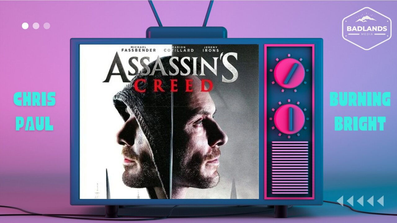 Badlands Story Hour Ep. 167: Assassins Creed