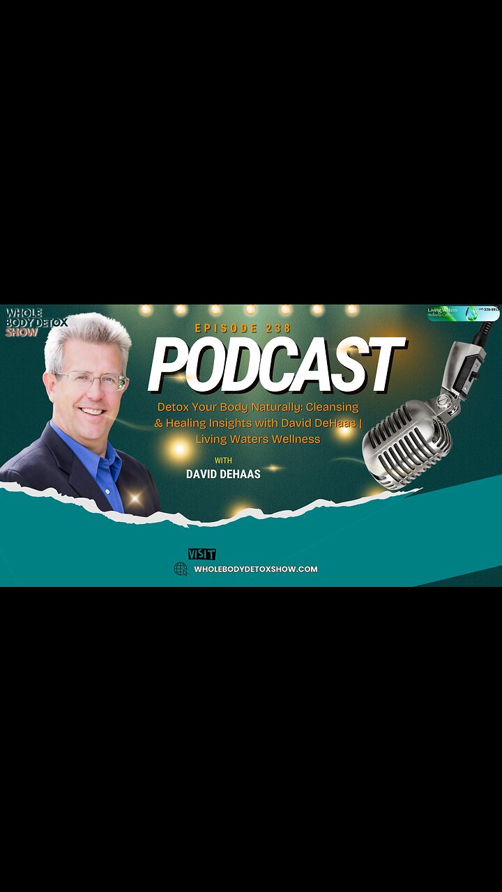 Detox Your Body Naturally: Cleansing & Healing Insights with David DeHaas | Living Waters Wellness