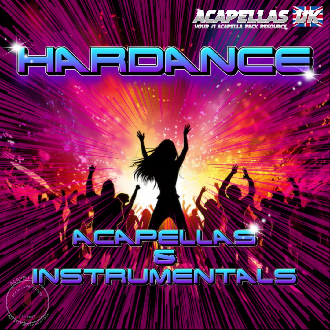Hardance Acapella & Instrumental Pack [Acapellas UK]