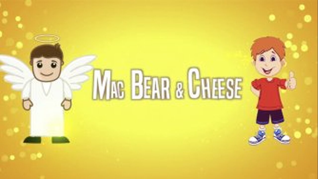 Mac Bear & Cheese, Simple as a Child 2 Corinthians 5
