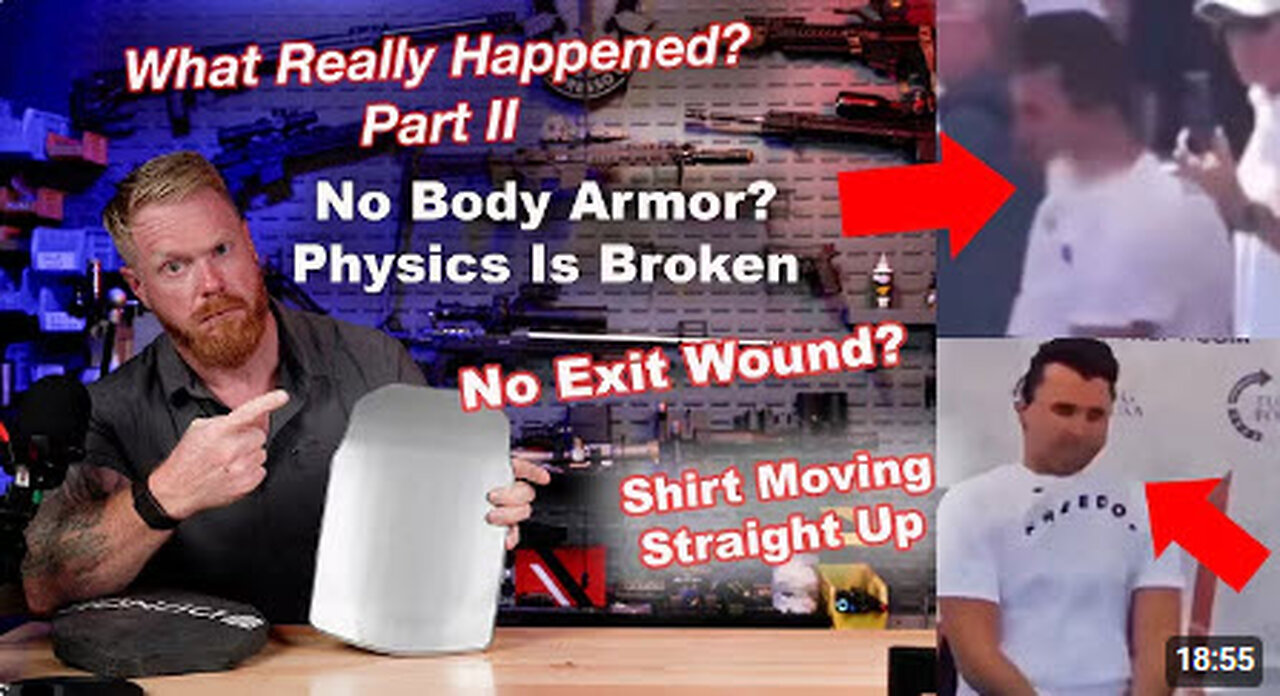 Charlie Kirk - What Really Happened? Did Body Armor Contribute? Part I