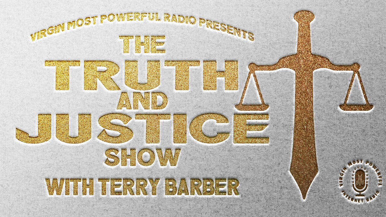 04 Nov 25, The Truth & Justice Show: Purgatory Explained