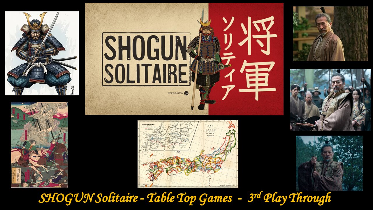 Tabletop Gaming - Shogun Solitaire - 3rd Playthrough