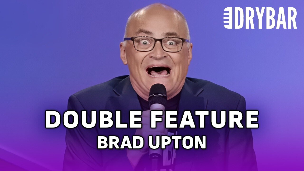 Brad Upton - Dry Bar Comedy Double Feature