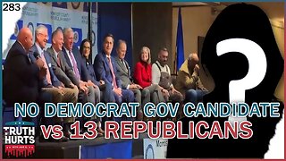 Truth Hurts #283 - After Walz, Minnesota Has NO Democrat Candidate for Governor
