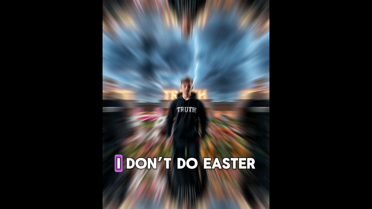 Easter Is A Joke!