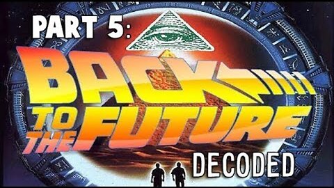 [Apr 7, 2019] Back to the Future DECODED (Part 5) [scrawny2brawny]