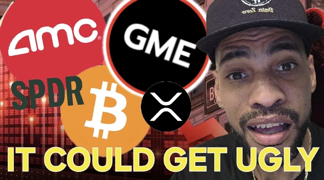 This Could Get VERY UGLY... GME, AMC, BTC, SPY & MORE!