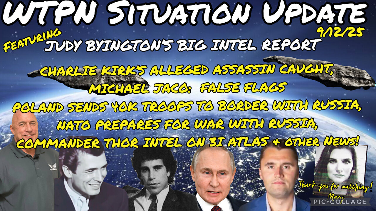 WTPN ~ Judy Byington ~ Situation Update ~ 9-12-25 ~ Trump Return ~ Restored Republic via a GCR