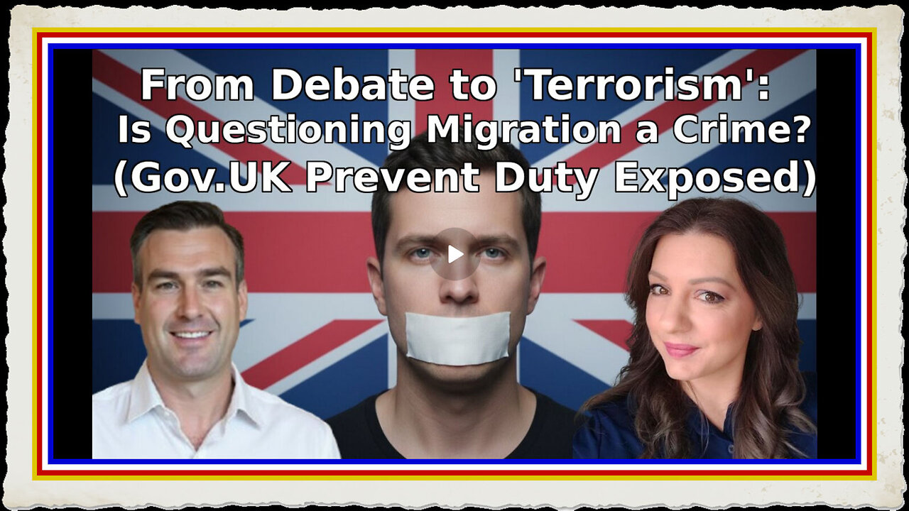 From Debate to Terrorism Is Questioning Migration a Crime (Gov.UK Prevent Duty Exposed)
