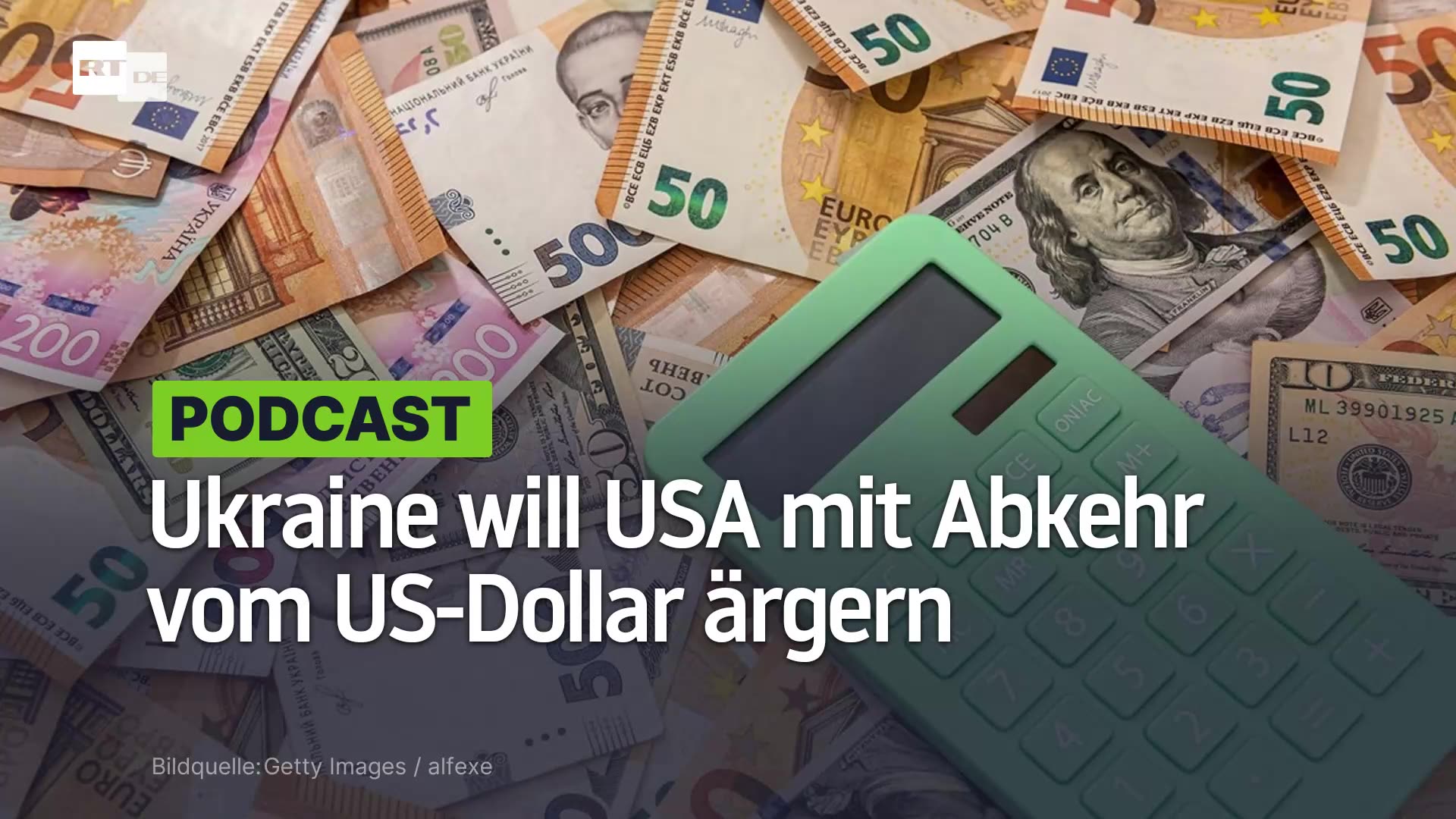 Ukraine will USA mit Abkehr vom US-Dollar ärgern