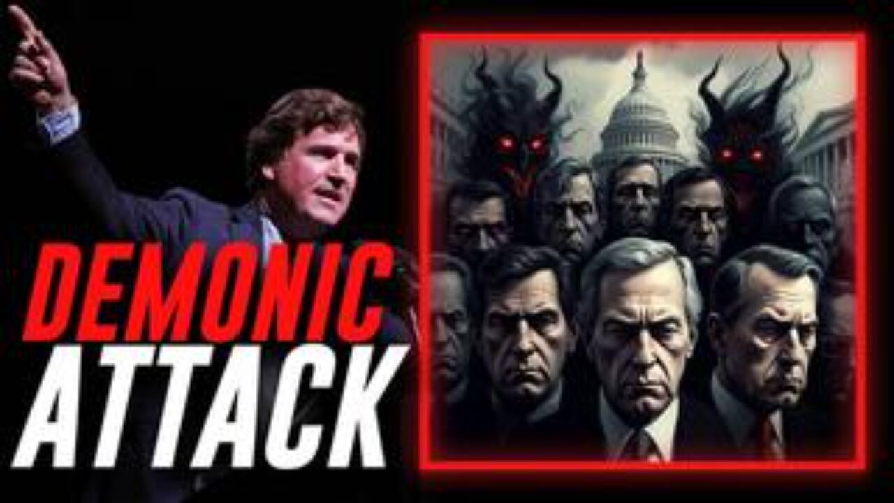 Tucker Carlsons Demonic Attack Becomes Top Story After MSM Attacks Him For Telling It!