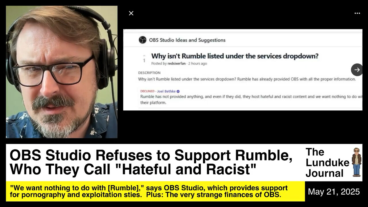 OBS Studio Refuses to Support Rumble, Who They Call Hateful and Racist