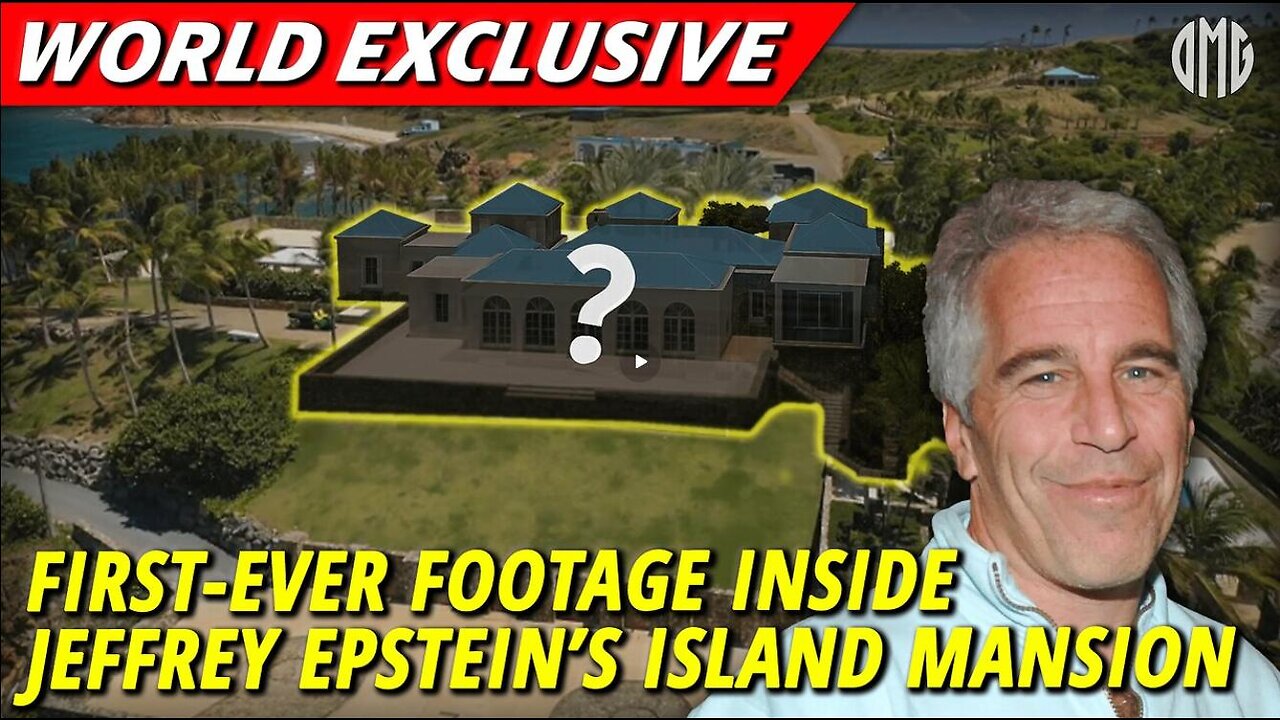 WORLD EXCLUSIVE: O’KEEFE RELEASES 1ST-EVER FOOTAGE FROM INSIDE EPSTEINS PRIVATE ISLAND MANSION