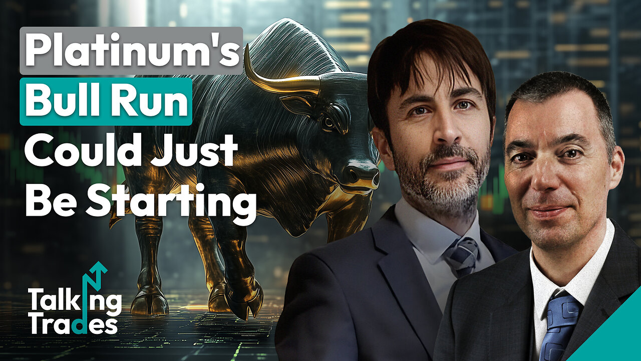Platinums Bull Run Could Just Be Starting | Talking Trades