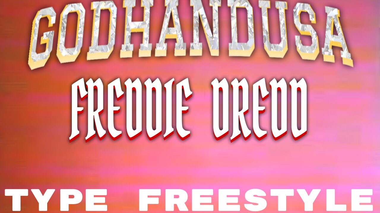 GODHANDUSA x FREDDIE DREDD Type Freestyle | F**K N FIND OUT | MONDAYBARS41A(PROD. RUBY DREDD & VV8)