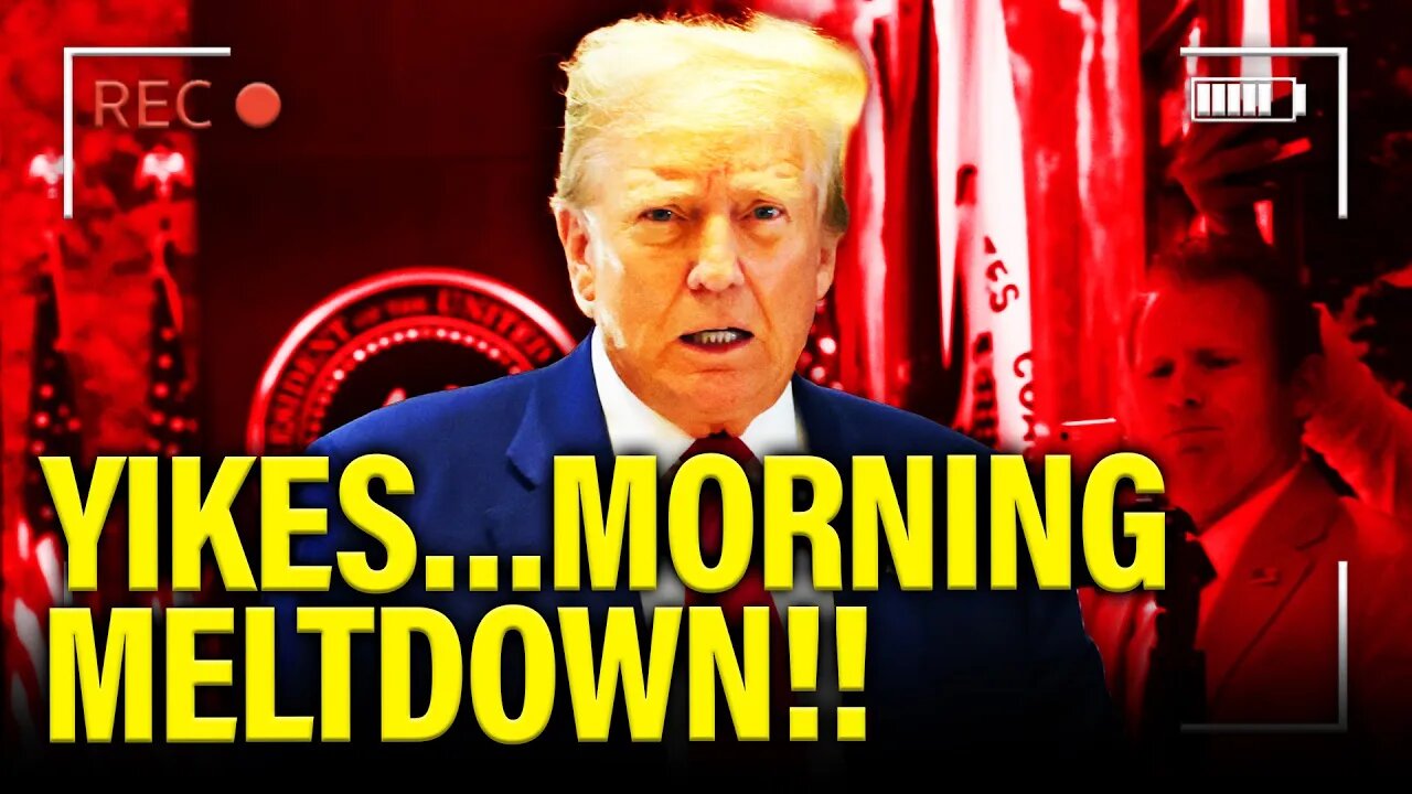 Trump has MAJOR MELTDOWN in Morning after AWFUL NEWS