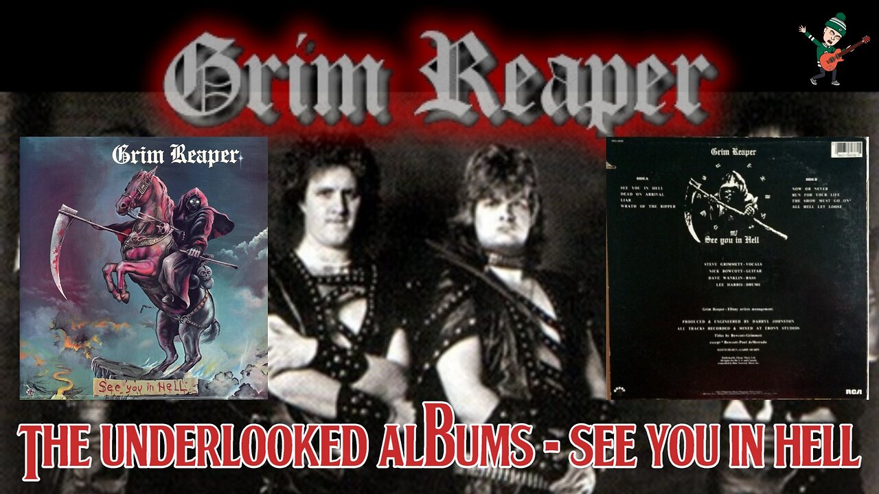 The Underlooked Albums - Grim Reaper See You In Hell