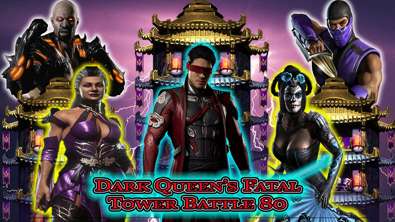 MK Mobile. Dark Queens Fatal Tower Battle 80