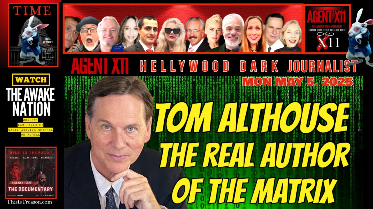 AGENT X11: EP 206: TOM ALTHOUSE: THE REAL AUTHOR OF THE MATRIX