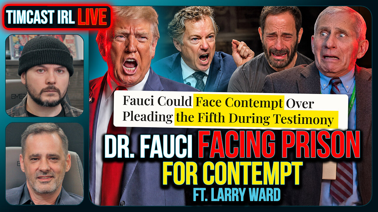 Dr. Fauci FACING PRISON Over REFUSING To Testify Before Congress | Timcast IRL