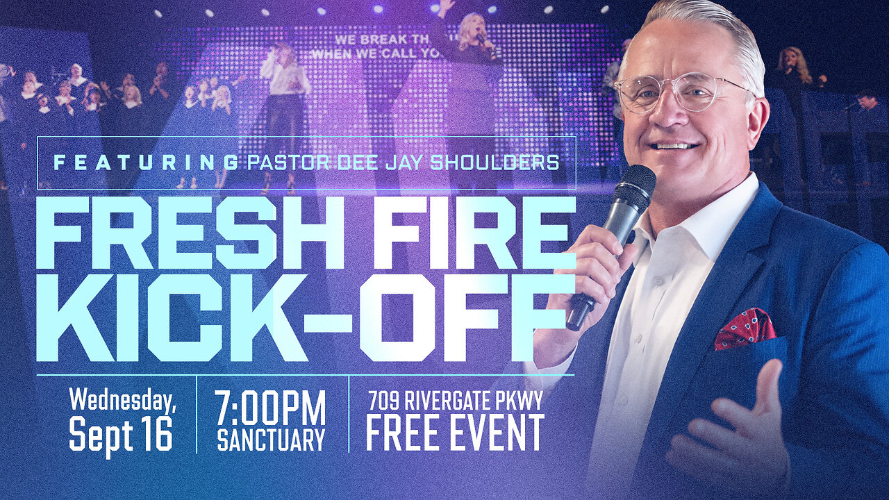 Pastor Dee Jay Shoulders | Fresh Fire Conference September 16, 2026