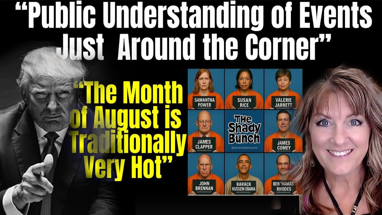 Melissa Redpill Update Aug 4: Annex Declassed! Hot August! Urgent Message By Melissa Redpill