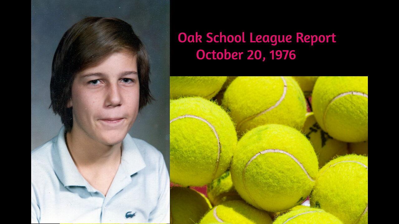 October 20, 1976 - Oak School League Report with Ken Owen