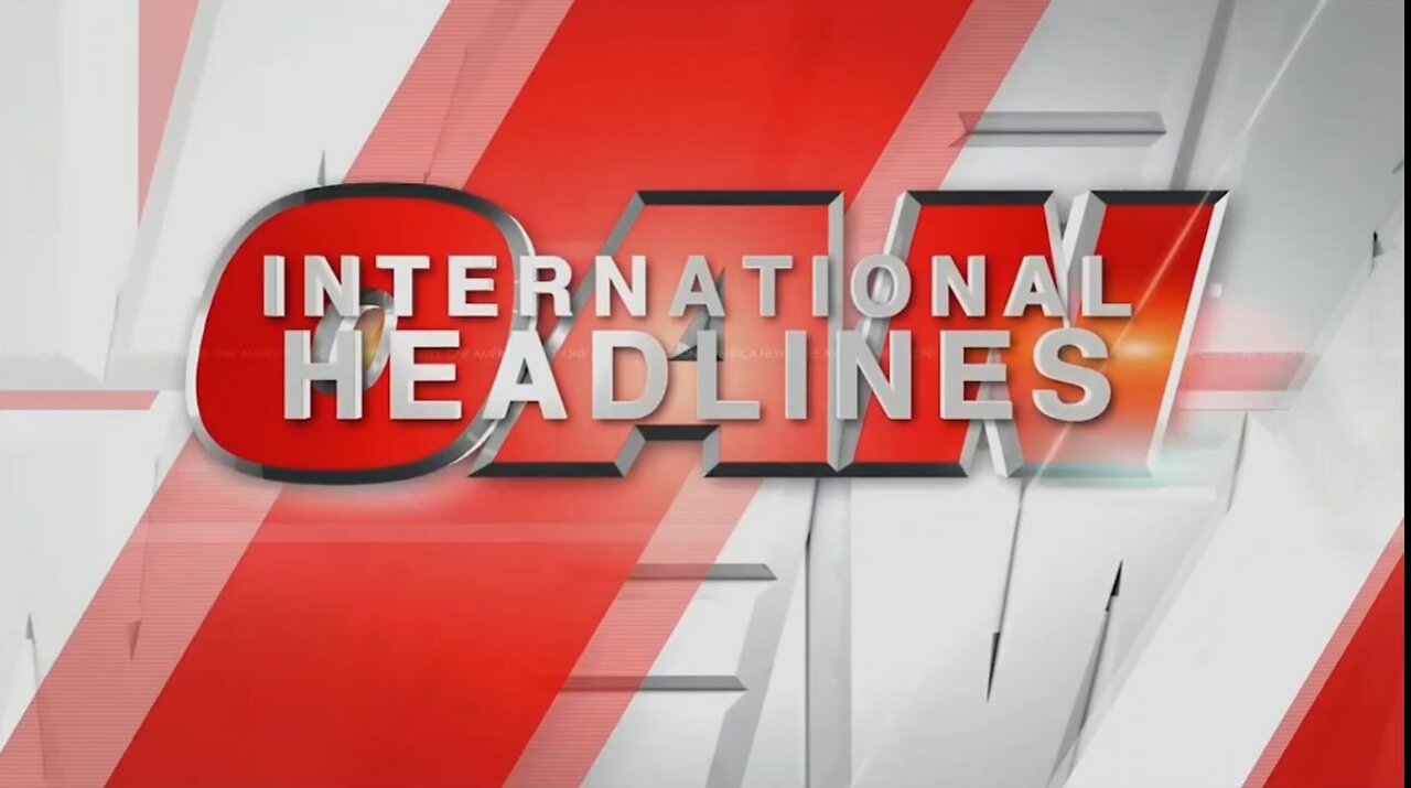 INTERNATIONAL HEADLINES AUG 4