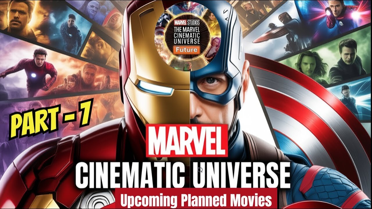 Part 7: Marvel Cinematic Universes Epic Movie Lineup!