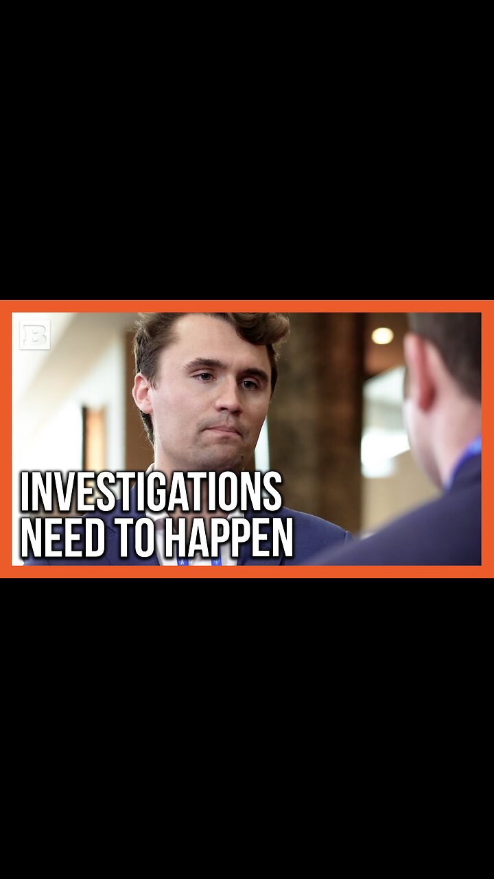 Law Enforcement Must Investigate the Left After Charlie Kirks Assassination