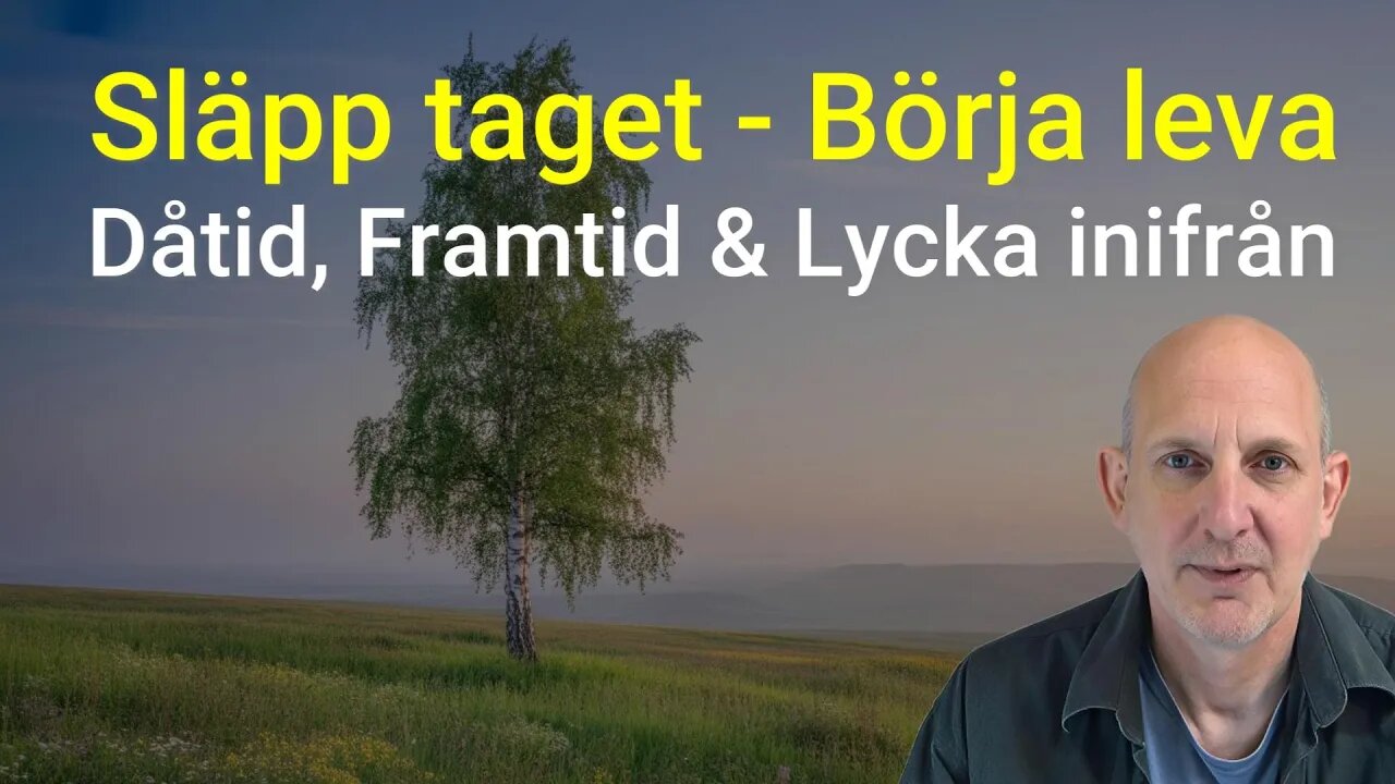 Leva i nuet - Gör förändring genom medvetet arbete