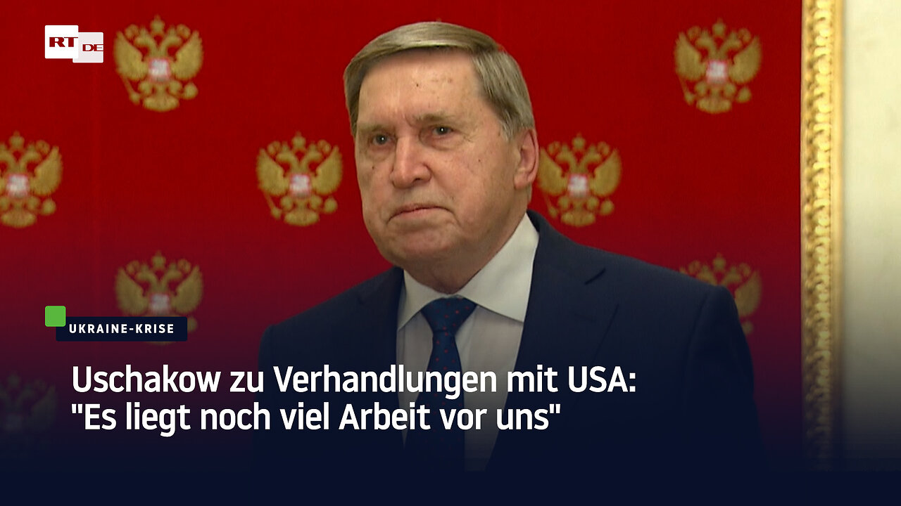 Uschakow zu Verhandlungen mit USA: Es liegt noch viel Arbeit vor uns