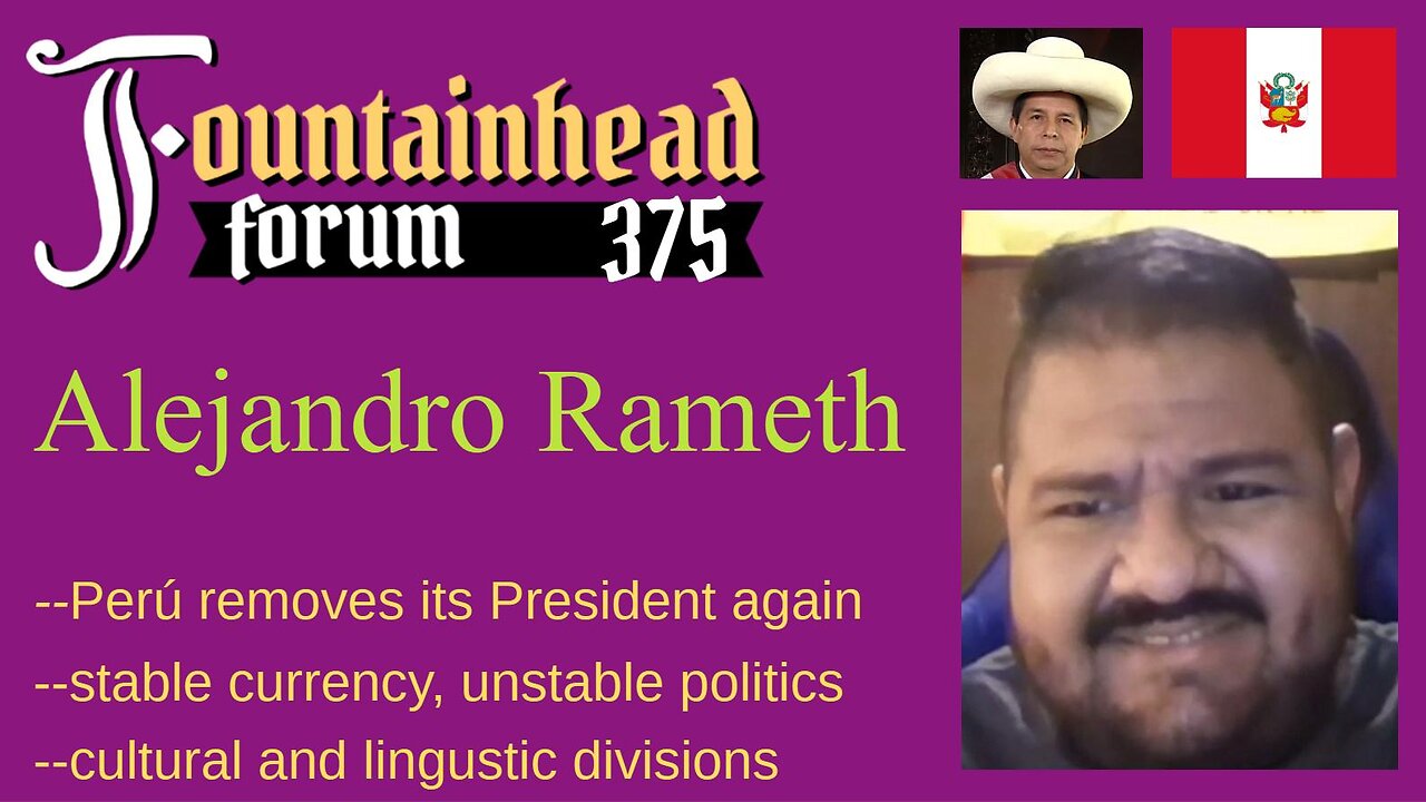 FF-375: Alejandro Rameth on Perus political situation