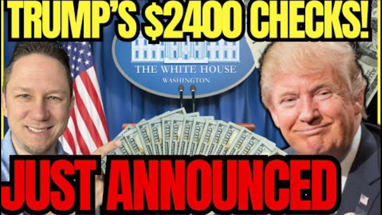 Trumps New $2400 Stimulus Rebate Checks Just Announced by Congress