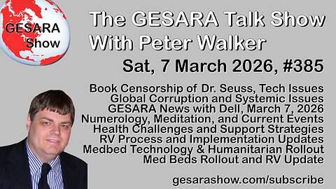 2026-03-07 GESARA Talk Show 385 - Saturday